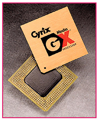 Photo of Cyrix MediaGX
                  processor.